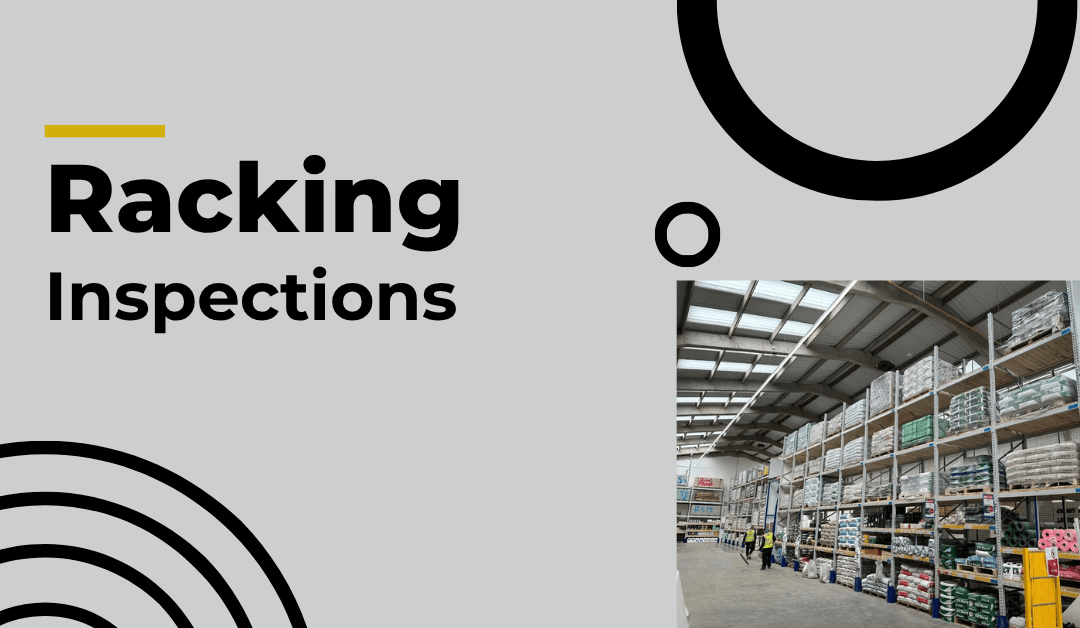 Racking Inspections and Why They’re Important