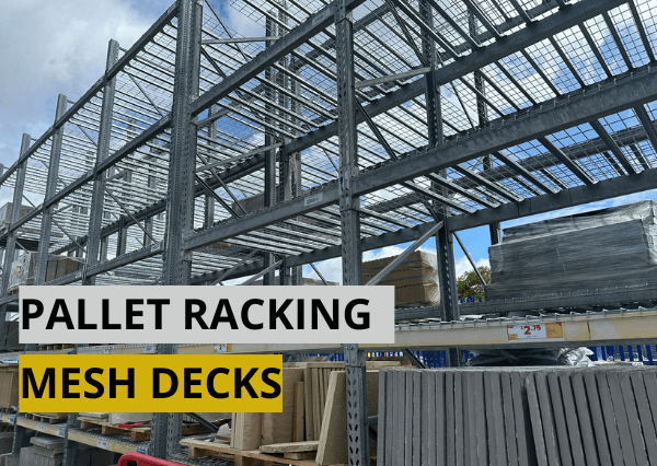 Pallet Racking Mesh Decks